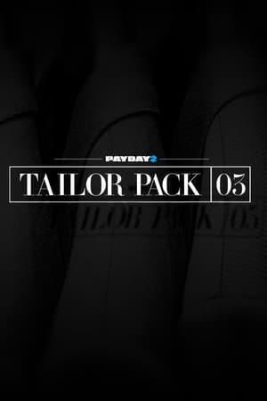 PAYDAY 2: Tailor Pack 3