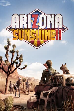 Arizona Sunshine® VR 2