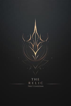 The Relic: First Guardian