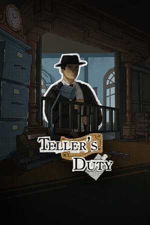Teller's Duty