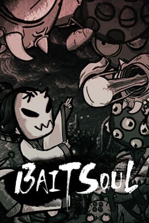 Bait Soul