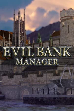 Evil Bank Manager