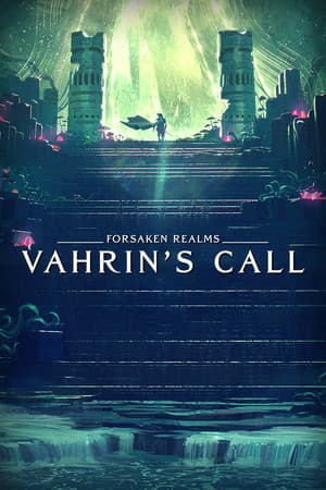 Forsaken Realms: Vahrin's Call